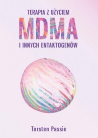 Terapia z użyciem MDMA i innych - okładka książki