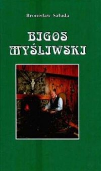 Bigos myśliwski - okładka książki