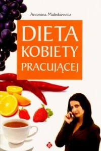 Dieta kobiety pracującej - okładka książki
