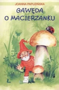 Gawęda o Macierzanku - okładka książki