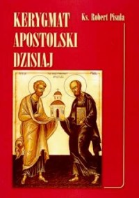 Kerygmat apostolski dzisiaj - okładka książki
