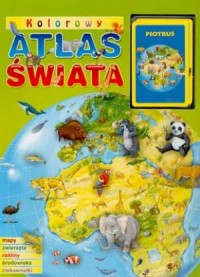 Kolorowy atlas świata (+ karty - okładka książki