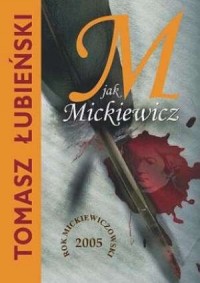 M jak Mickiewicz - okładka książki