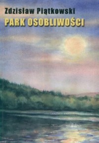 Park osobliwości - okładka książki