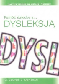 Pomóż dziecku z dysleksją - okładka książki