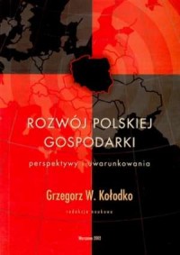 Rozwój polskiej gospodarki. Perspektywy - okładka książki