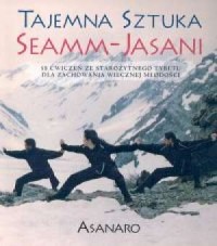 Tajemna sztuka seamm-jasani - okładka książki