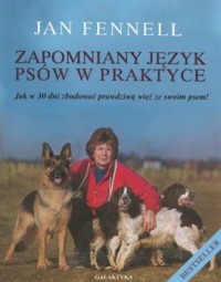 Zapomniany język psów w praktyce - okładka książki