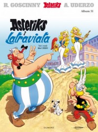 Asteriks. Tom 31. Asteriks i Latraviata - okładka książki