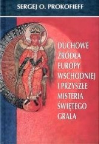Duchowe źródła Europy Wschodniej - okładka książki
