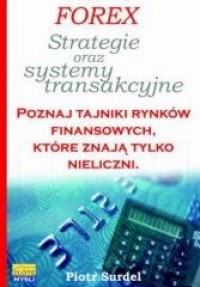 Forex 3. Strategie i systemy transakcyjne - okładka książki
