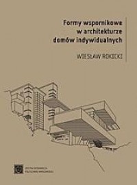 Formy wspornikowe w architekturze - okładka książki