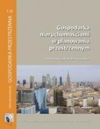 Gospodarka nieruchomościami w planowaniu - okładka książki