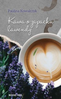 Kawa o zapachu lawendy - okładka książki