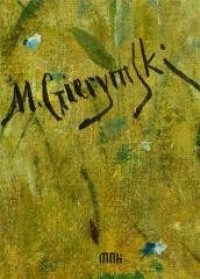 Maksymilian Gierymski. Katalog - okładka książki