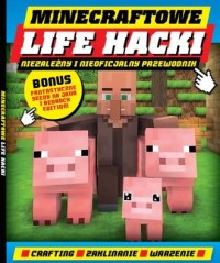 Minecraftowe Life Hacki - okładka książki