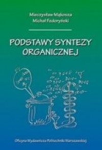 Podstawy syntezy organicznej - okładka książki