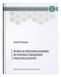 Reakcja Pausona-Khanda w syntezie - okładka książki