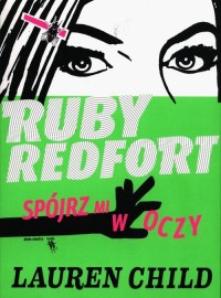 Ruby Redfort. Spójrz mi w oczy - okładka książki