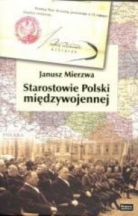 Starostowie Polski Międzywojennej - okładka książki
