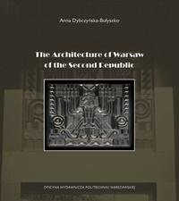 The Architecture of Warsaw of the - okładka książki