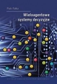 Wieloagentowe systemy decyzyjne - okładka książki