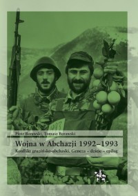 Wojna w Abchazji 1992-1993. Konflikt - okładka książki