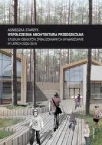 Współczesna architektura przedszkolna - okładka książki