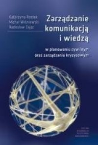 Zarządzanie komunikacją i wiedzą - okładka książki