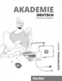Akademie Deutsch B1+ T.3 materiały - okładka podręcznika