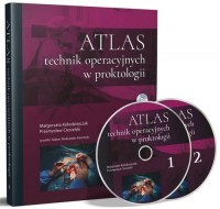 Atlas technik operacyjnych w proktologii - okładka książki