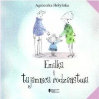 Emilka i tajemnice rodzeństwa - okładka książki
