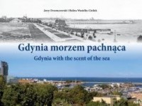Gdynia morzem pachnąca cz.1 - okładka książki