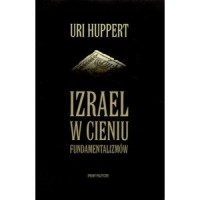 Izrael w cieniu fundamentalizmów - okładka książki