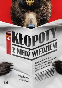Kłopoty z niedźwiedziem. Rosja - okładka książki