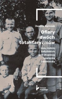 Ofiary dwóch totalitaryzmów - okładka książki