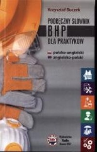 Podręczny słownik BHP dla praktyków - okładka podręcznika