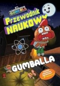 The Amazing World of Gumball. Przewodnik - okładka książki