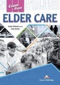 Career Paths: Elder Care SB + DigiBook - okładka podręcznika