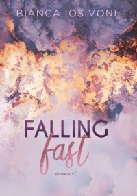 Falling fast - okładka książki
