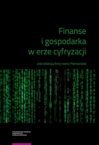 Finanse i gospodarka w erze cyfryzacji - okładka książki