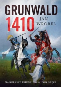 Grunwald 1410 - okładka książki
