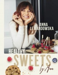 Healthy sweets by Ann - okładka książki