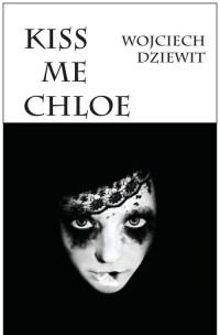 Kiss me Chloe - okładka książki