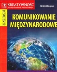 Komunikowanie międzynarodowe - okładka książki