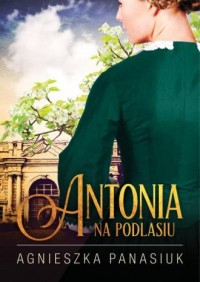 Na Podlasiu. Antonia - okładka książki
