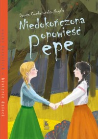 Niedokończona opowieść Pepe - okładka książki