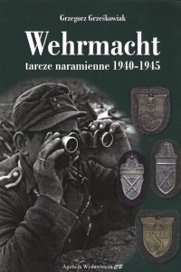 Wehrmacht. Tarcze naramienne 1940-1945 - okładka książki