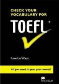 Check Your Vocabulary for TOEFL - okładka podręcznika