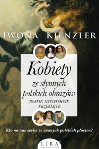 Kobiety ze słynnych polskich obrazów. - okładka książki